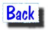 backbutton.jpg (2910 bytes)